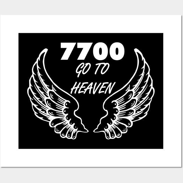 7700 squack code, go to heaven Wall Art by Avion